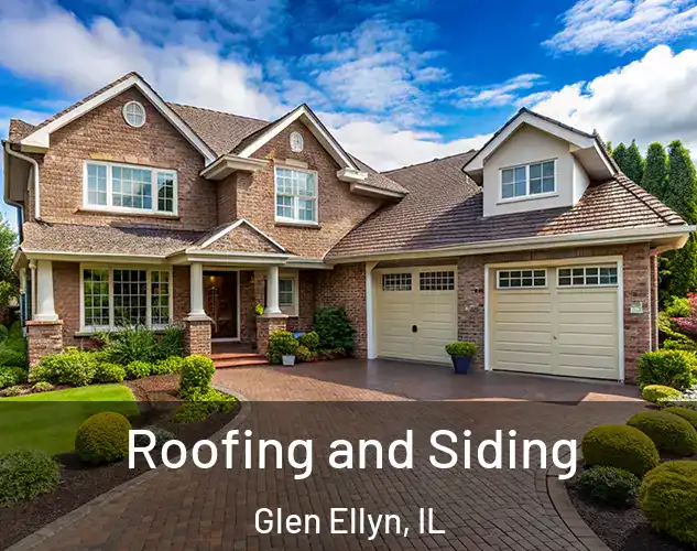  Roofing and Siding Glen Ellyn, IL