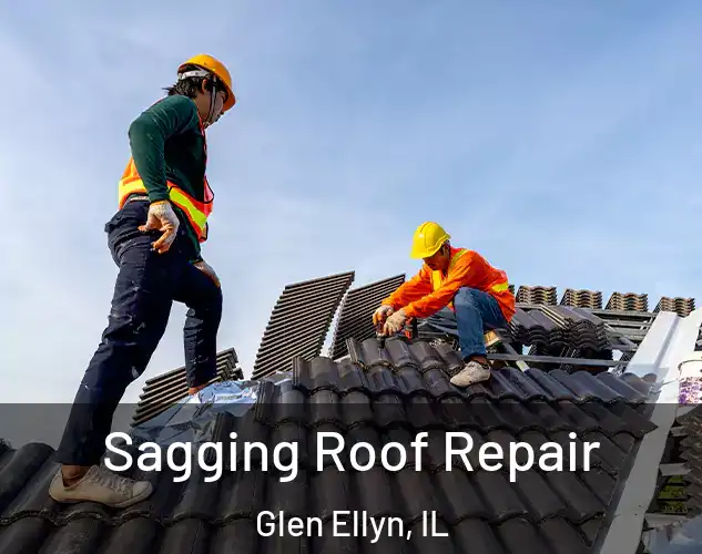  Sagging Roof Repair Glen Ellyn, IL